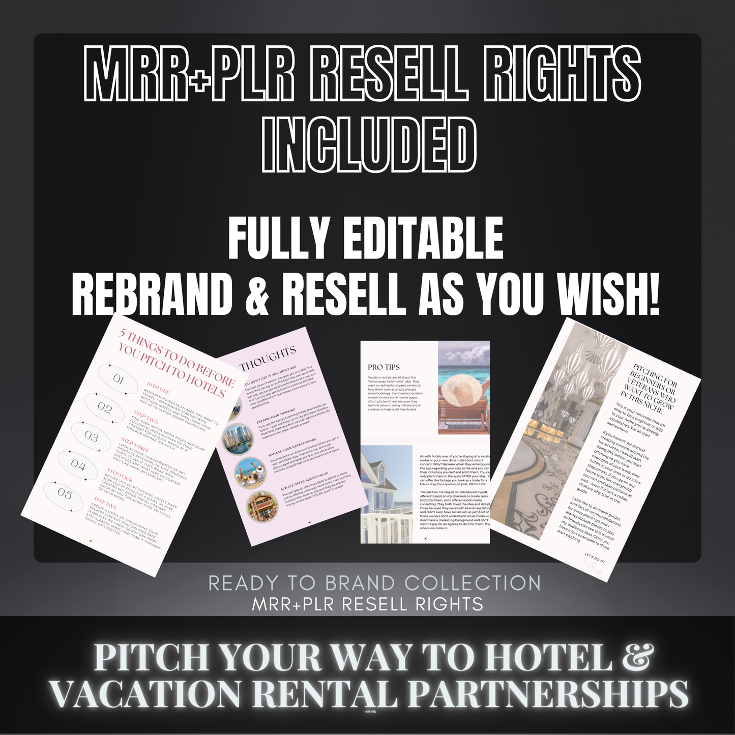 Pitching Your Way To Hotel & Vacation Rental Partnerships - MRR + PLR
