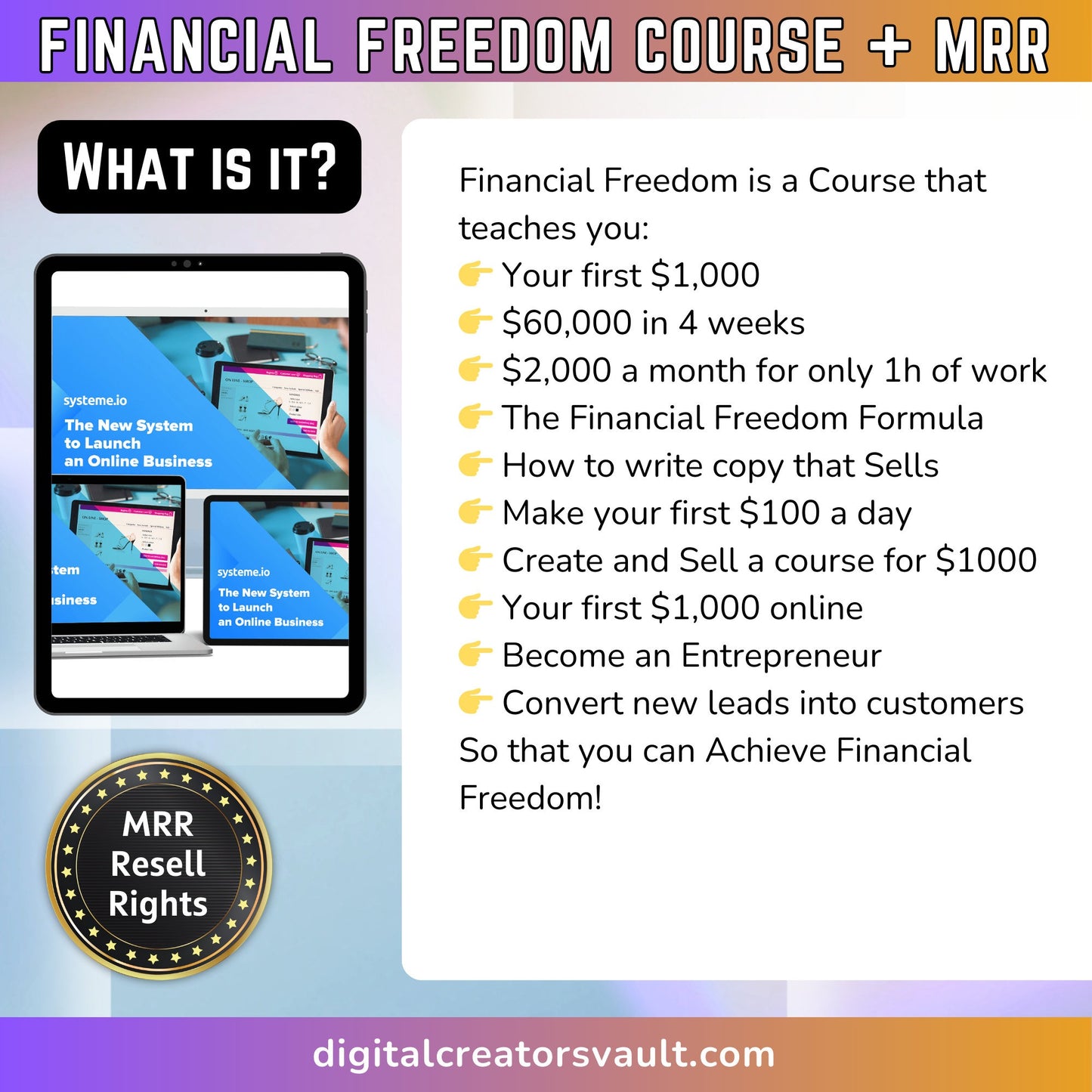 Financial Freedom Course MRR - Launching an Online Business - Systeme IO - Master Resell Rights - MRR - MRR Products Vault