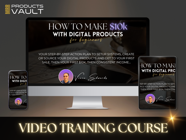 How to make 10k with digital products for beginners - Video Course