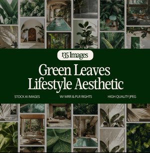 Green Leaves Lifestyle Aesthetic - MRR+PLR