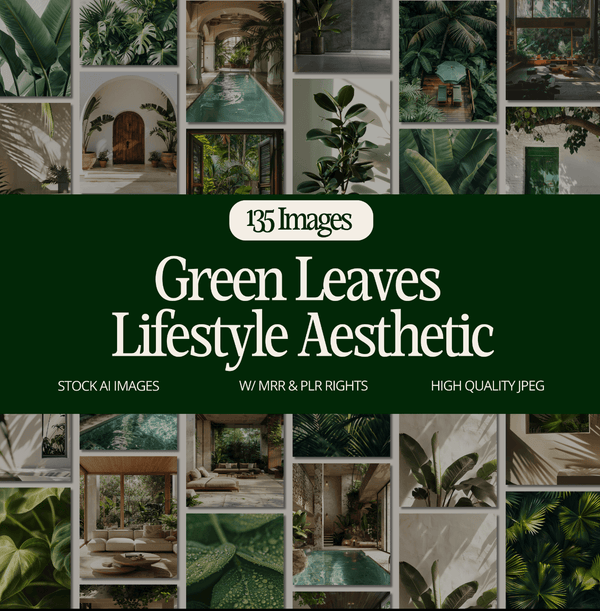 Green Leaves Lifestyle Aesthetic - MRR+PLR