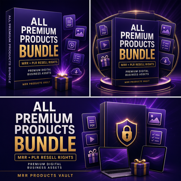All Premium Products Bundle — MRR + PLR
