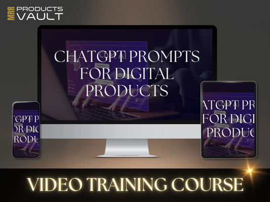 Advanced ChatGPT Prompts for Digital Products MRR+PLR