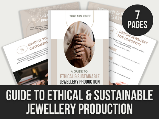 guide to ethical & sustainable jewellery production - MRR Products Vault