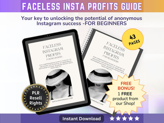 Faceless Instagram Profits Guide: Anonymous Marketing & Secretive Success Strategies for Privacy-Conscious Entrepreneurs - MRR Products Vault