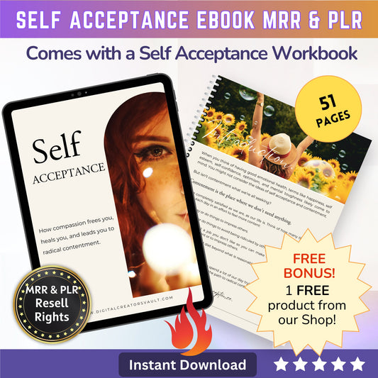 DCVault - Self Acceptance E-Book: With a Practical Workbook for Mastering Self Acceptance | Develop Self Acceptance with Practical Steps - MRR Products Vault