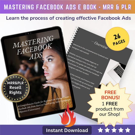 Mastering Facebook Ads: Targeting Success with Facebook Advertising Guide for Beginners – Optimize, Launch, and Achieve Marketing Goals - MRR Products Vault